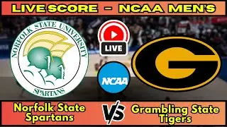 🔴 Norfolk State Spartans vs Grambling State Tigers | NCAA Men&rsquo;s Basketbal | Live Score Update Dec 18