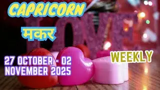 Capricorn | मकर | Weekly Love Tarot Reading | 27 October - 02 November 2025 | Hindi