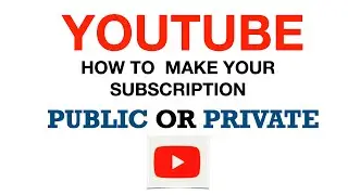How to make your subscriptions Public or Private || Tagalog version || 10-01-2021