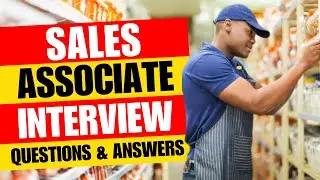 Sales Associate Job Interview Questions and Answers