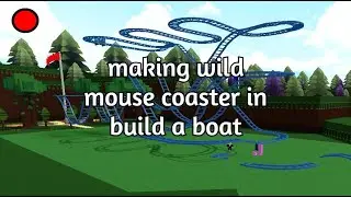 Building a Wild Mouse Coaster in Build a Boat