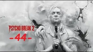 サイコブレイク2 [Playstation 4] ナンバー44 🧟 (Nightmare / mit Kommentar)