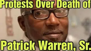 Protests in Killeen, TX over Patrick Warren, Sr.