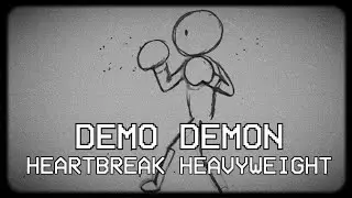Demo Demon - Heartbreak Heavyweight (Lyric video)
