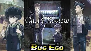 Bug Ego Chapter 14 Review 