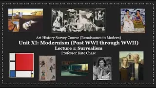 🎨Modern Art | Surrealism Explained | Art History Lecture 1 (Unit 11, Lecture 1)🎨