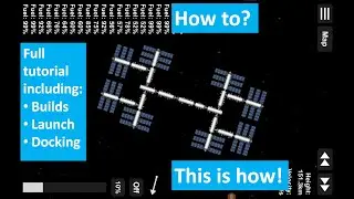 SFS spacestation tutorial including: builds, launches and docking