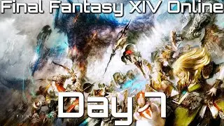 [Day 7] Let's Hollow Final Fantasy XIV Online