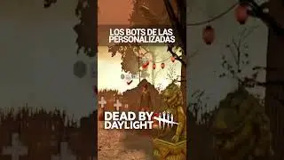 Bots en las Partidas Personalizadas de Dead by Daylight