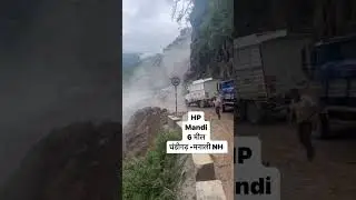 Himachal pradesh Mandi #mandi #himachalpradesh #landslide