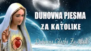 Najdraže Duhovne Pjesme - Moderne Duhovne Pjesme - Katoličke Hrvatske Duhovne Pjesme