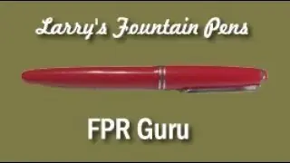 Episode 532   The Fountain Pen Revolustion Guru: Full Review by Larry Berrones