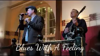 The Lowdown Saints - Blues With A Feeling (live at Juttutupa 2026)