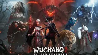 All Bosses Fight Wuchang Fallen Feathers