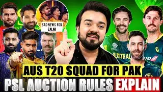 PSL Auction Rules explain Sad news for Peshawar zalmi Fans before PSL 11 | AUS Squad vs PAK