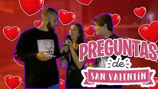 PREGUNTAS EN EL D&Iacute;A DEL AMOR!