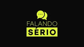 Falando Sério -  19/01/26