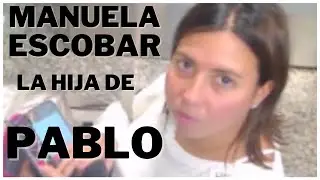 Manuela Escobar: 