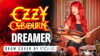 OZZY OSBOURNE- DREAMER- DRUM COVER
