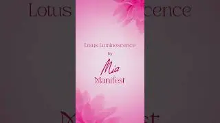 Lotus Luminescence by Mia Manifest