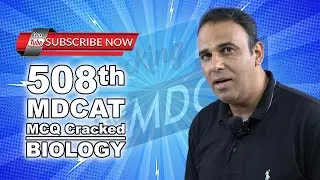 508 BIOLOGY MDCAT MCQ CRACKED #BIOLOGY PMDC MDCAT CRACKED