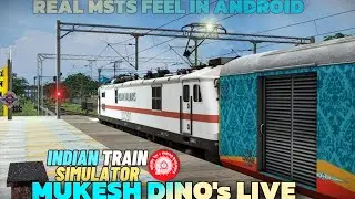 Indian train simulator live in Hindi || realistic msts field in Android  ||MUKESH_DINO's is live!