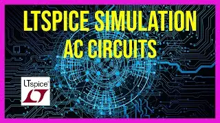 Experiment #5x: AC Analysis Using LTSpice