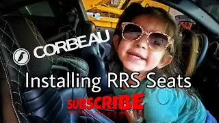 Installing Corbeau RRS Seats