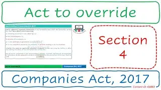 Section 4 Act to override | Companies Act, 2017 (CL051)