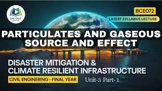 U 3 P 1 | Disaster Mitigation & Climate Resilient Infrastructure |AKTU lecture | Unique_Series|Btech