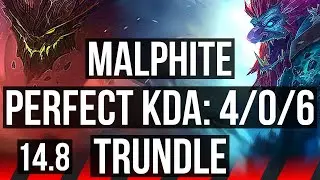 MALPHITE vs TRUNDLE (TOP) | 4/0/6 | TR Diamond | 14.8