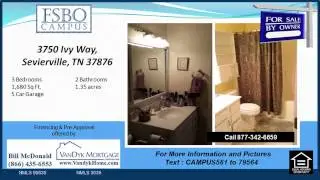 3 bedroom house for sale by owner on Ivy Way Sevierville TN 37876