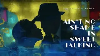 Darius Lamar Brown &mdash; Ain't No Shame in Sweet Talking | Sessions on the Green