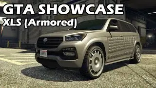 GTA 5 XLS (Armored) Showcase - Benefactor SUVs Class Car Overview & Modifications