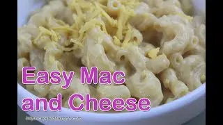 Easy Mac and Cheese Recipe