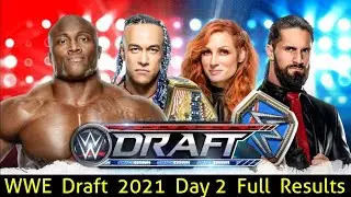 WWE Draft 2021 (Day 2) Full Results // Wrestling Tamil Network