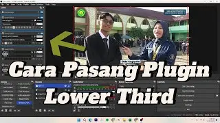 Cara Pasang Lower Third di OBS Studio untuk Menampilkan animasi Logo dan Nama Saat Live Streming