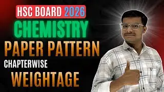 HSC Chemistry Paper Pattern | HSC Chemistry Chapterwise Weightage  | #hsc2026 #chemistry