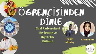 ÖĞRENCİSİNDEN DİNLE: GAZİ ÜNİVERSİTESİ BESLENME VE DİYETETİK BÖLÜMÜ #tercih #fakültesi #üniversite