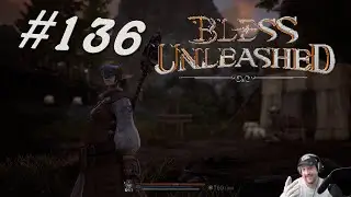 Bless Unleashed (Let&acute;s Play deutsch/UNCUT) #136 --Der Fluch des Kannusgebirges--
