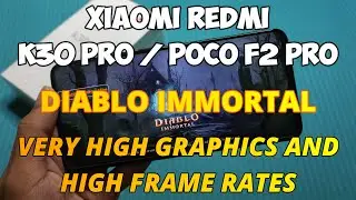 Diablo Immortal in Redmi K30 Pro / POCO F2 Pro (Hand Cam)