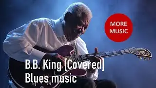 B.B. King [Covered version] Blues #music #uk #guru #blues #florida #usa #shorts #bbking #ai #guitar