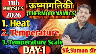 11th-Physics | Thermometry | Heat | Temperature | Temperature scale | Thermodynamics 