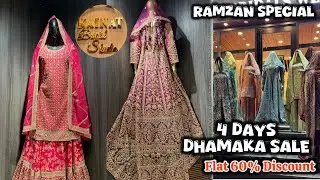 4 Days Dhamaka Sale || Flat 60% Discount &ldquo; Ramzan Special Collection & Wedding Special Collection 