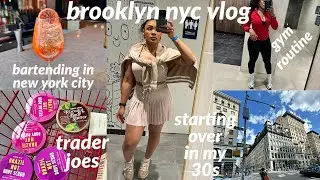 living in brooklyn weekly vlog 1: bartending in nyc, trader joes, influencer events, nyc in my 30s