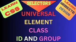 What are the CSS selectors | CSS Tutorial for Beginners