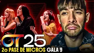 REACCION al SEGUNDO PASE de MICROS GALA 9 OT 2025 [GRUPAL]