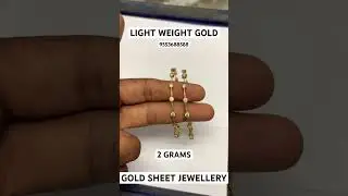 LIGHT WEIGHT 2 GRAMS GOLD  SHEET JEWELLERY