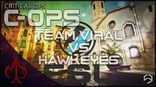 Critical Ops: ESL EU-Championship: Quarter finals (pt. 2)