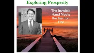 The Invisible Hand Meets the Iron Fist: State Capitalism's Global Ascent, Professor Adam Dixon